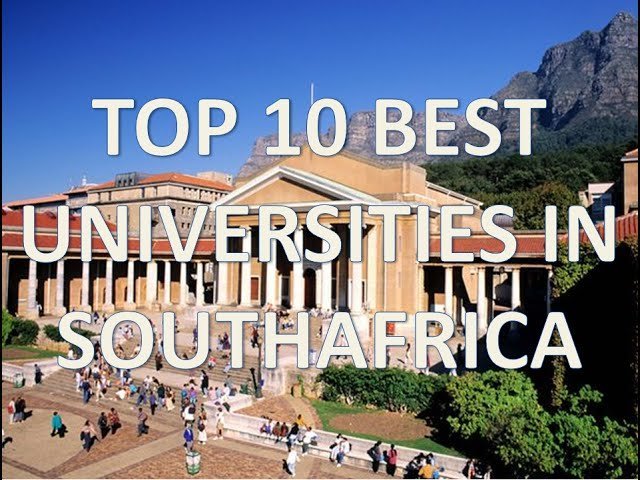 Top 10 Best Universities in South Africa Top 10 Best Universities in South Africa