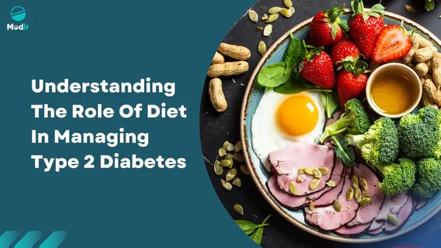 Understanding Type 2 Diabetes And The Role Of Diet Understanding Type 2 Diabetes And The Role Of Diet